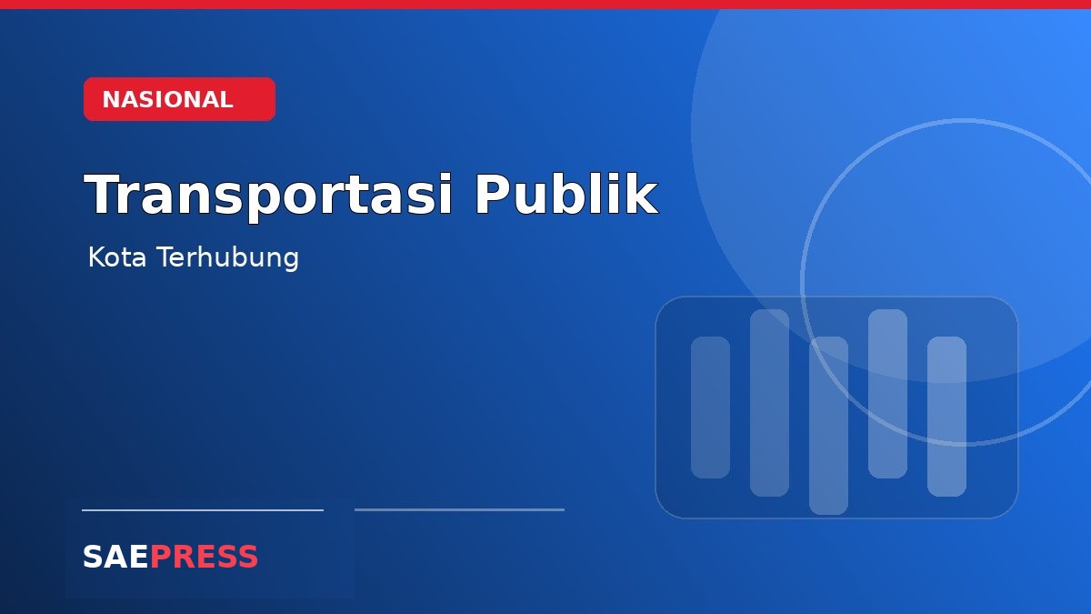 Transportasi Publik Terintegrasi Mulai Diperluas di Sejumlah Kota